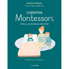 Cuentos Montessori para las buenas noches - Marta Prada - Nube de Tinta