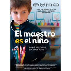 El maestro es el niño - DVD Película documental Montessori - Alexandre Mourot