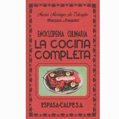 La cocina completa, enciclopedia culinaria - Marquesa de Parabere - Espasa