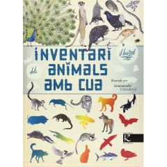 Inventari il-lustrat dels animals amb cua - Virginie Aladjidi - Catalán - Kalandraka