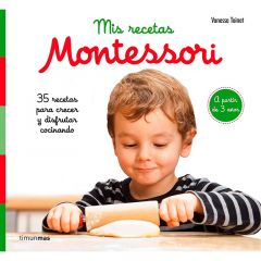 Mis recetas Montessori - Vanessa Toinet - Timunmas