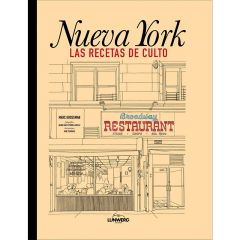 Nueva York. Las recetas de culto - Marc Grossman - Lunwerg