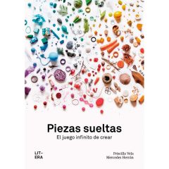 Piezas sueltas - Priscilla Vela - Litera
