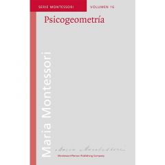 Psicogeometría - María Montessori - Montessori Pierson