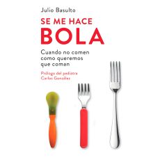 Se me hace bola - Julio Basulto - DeBolsillo