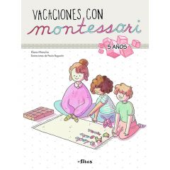 Vacaciones con Montessori 5 años - Klara Moncho - Altea