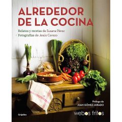 Alrededor de la cocina - Webos fritos - Grijalbo