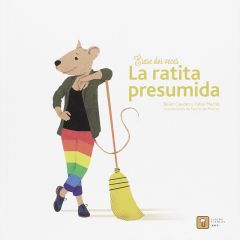 Érase dos veces La ratita presumida - Belén Gaudes y Pablo Macías - Cuatro Tuercas