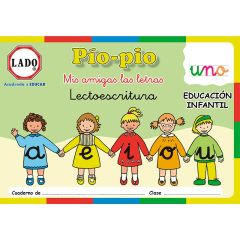 Cuaderno de lectoescritura Mis amigas las letras Pío-Pío 1 - LADO
