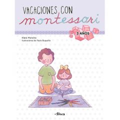 Vacaciones con Montessori 3 años - Klara Moncho - Altea